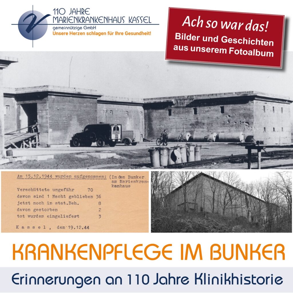 „Ach so war das!“: Krankenversorgung im Bunker im 2. Weltkrieg
